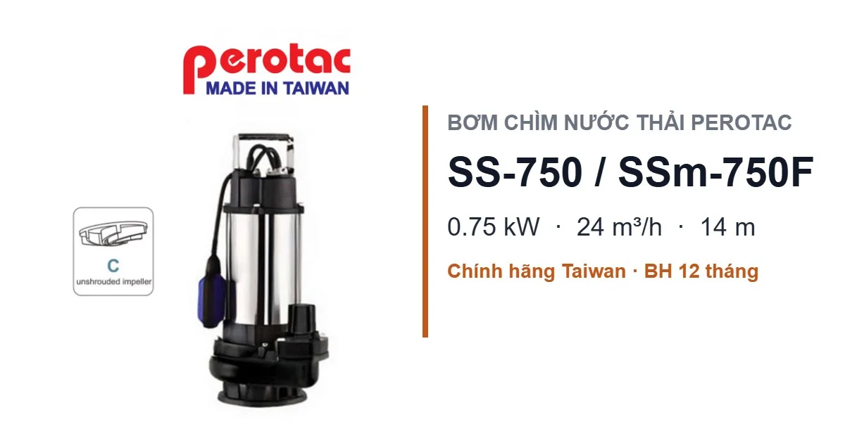 Bơm Chìm Nước Thải Perotac SS-750 / SSm-750F 0.75kW – 24m³/h, Cột Áp 14m
