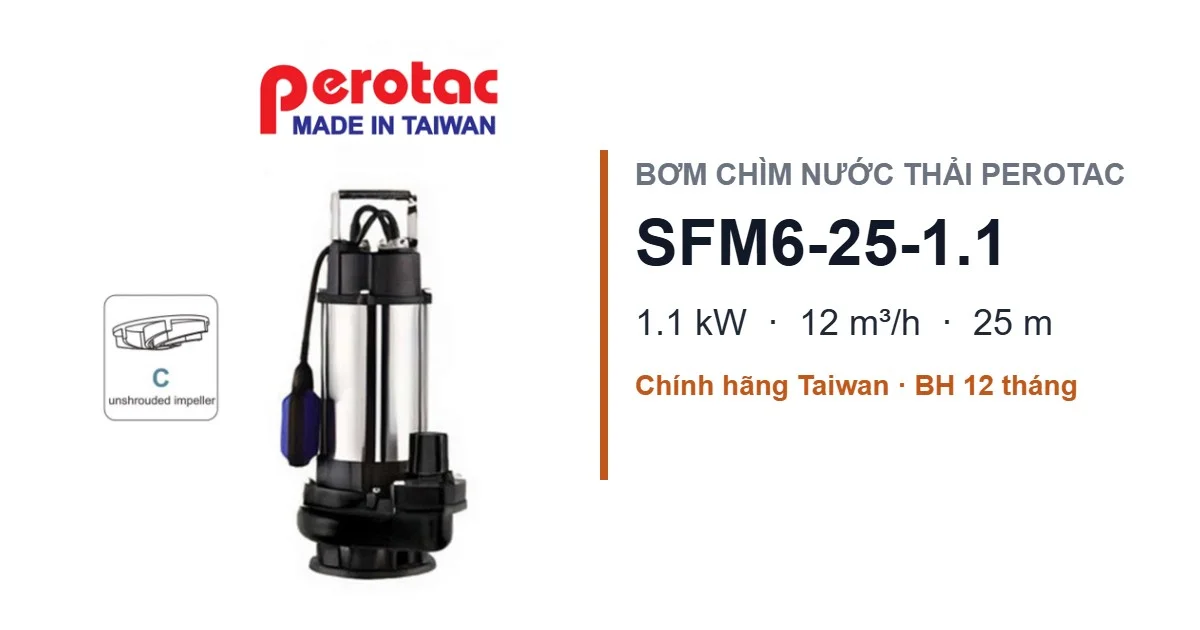 Bơm Chìm Nước Thải Perotac SFM6-25-1.1 1.1kW – 12m³/h, Cột Áp 25m