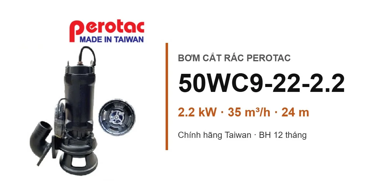 Bơm Cắt Rác Perotac 50WC9-22-2.2 2.2kW – 35m³/h, Cột Áp 24m